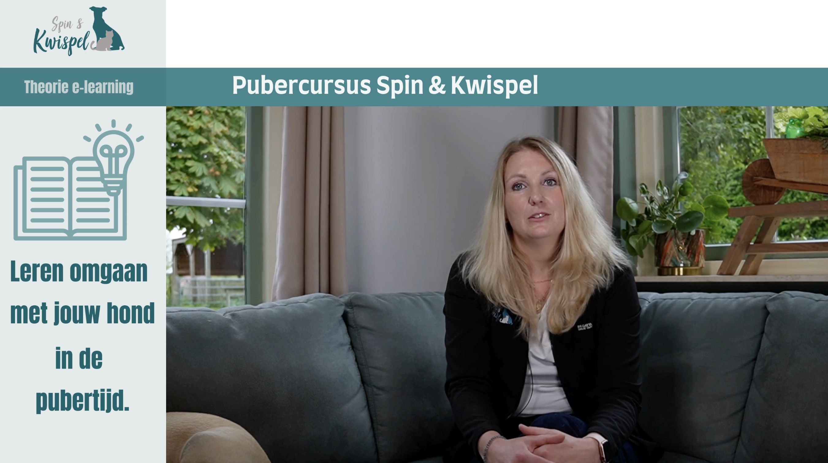 Pubercursus Spin & Kwispel